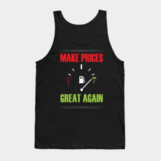 Make Gas Prices Great Again Funny Trump Supporters Vintage Tank Top